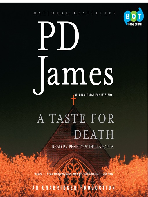Title details for A Taste for Death by P. D. James - Available